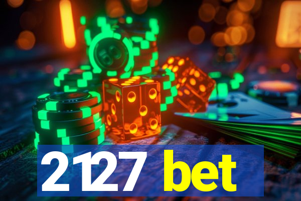 2127 bet